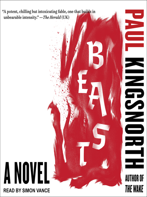 Title details for Beast by Paul Kingsnorth - Available